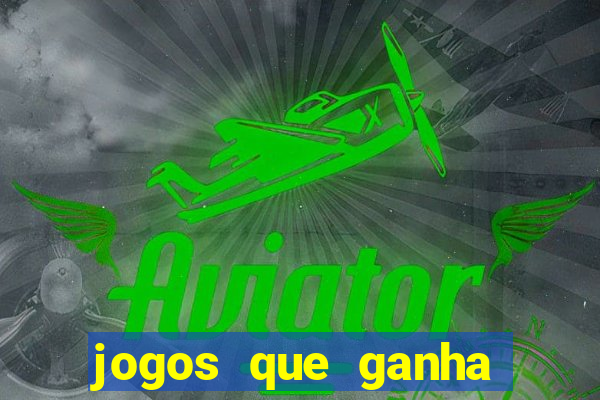 jogos que ganha dinheiro no pix na hora