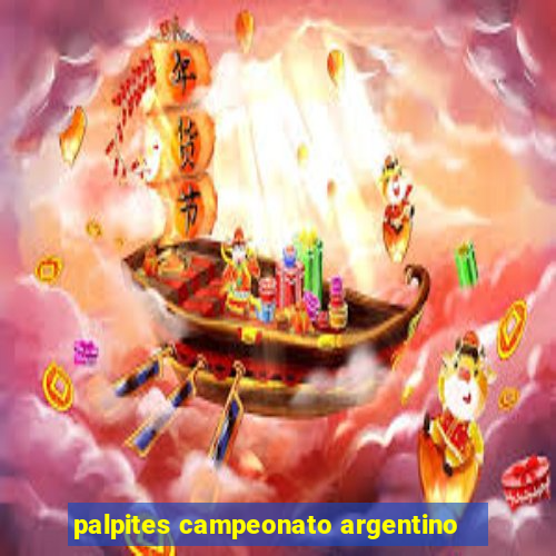 palpites campeonato argentino