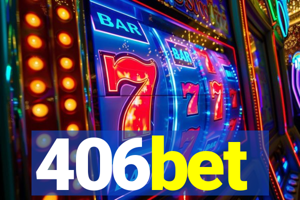 406bet