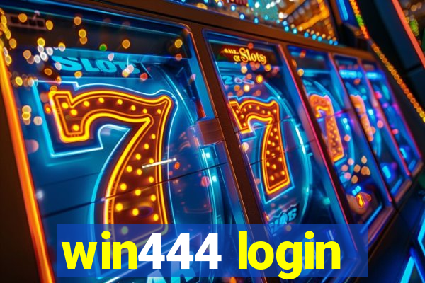 win444 login