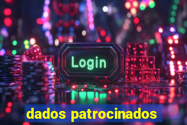 dados patrocinados