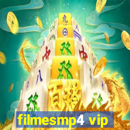 filmesmp4 vip