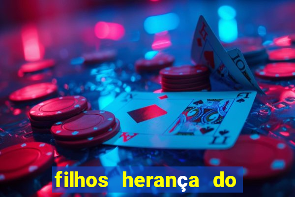 filhos herança do senhor mensagem