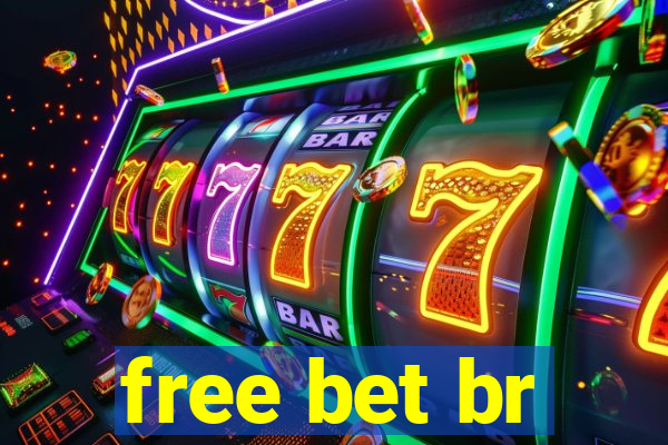 free bet br