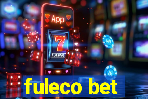 fuleco bet