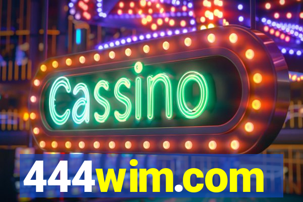 444wim.com
