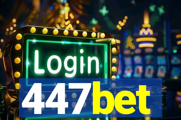 447bet