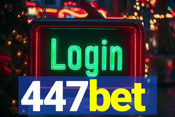447bet