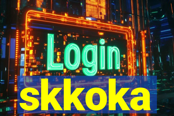skkoka