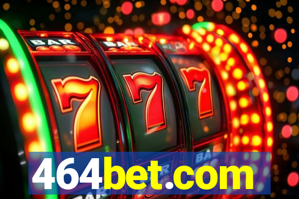 464bet.com