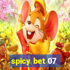 spicy bet 07
