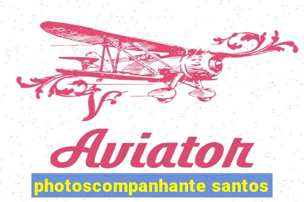 photoscompanhante santos