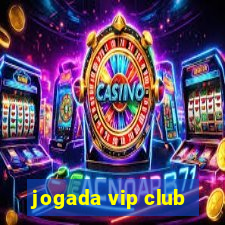 jogada vip club