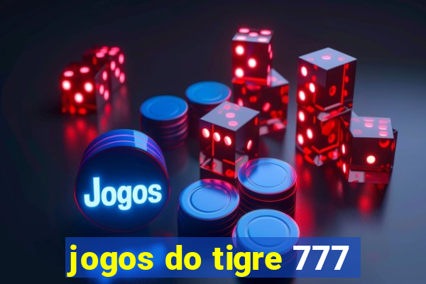 jogos do tigre 777