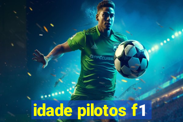 idade pilotos f1