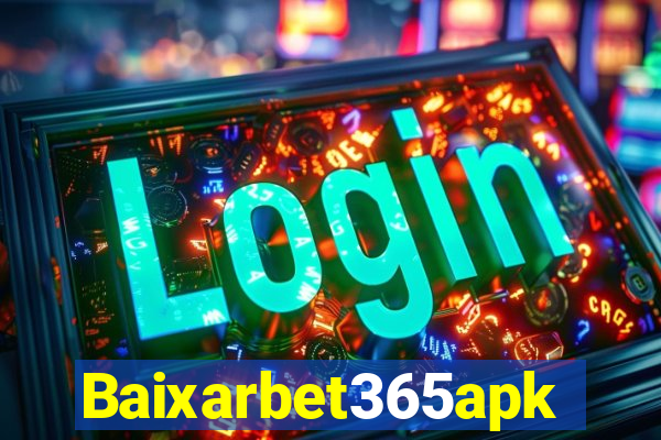 Baixarbet365apk