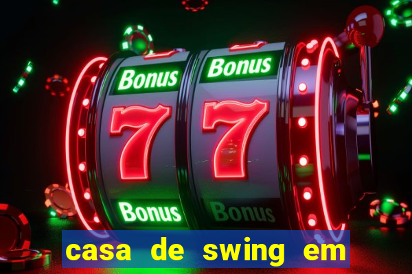 casa de swing em foz do iguaçu