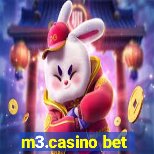 m3.casino bet