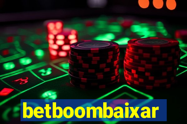 betboombaixar