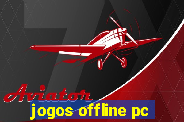 jogos offline pc