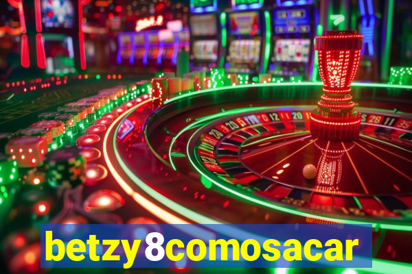 betzy8comosacar