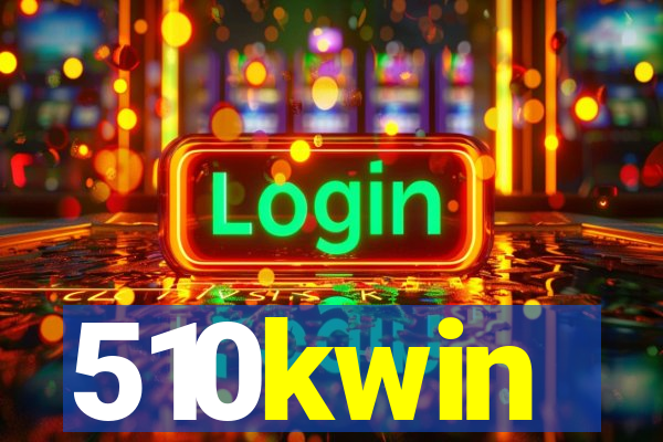 510kwin