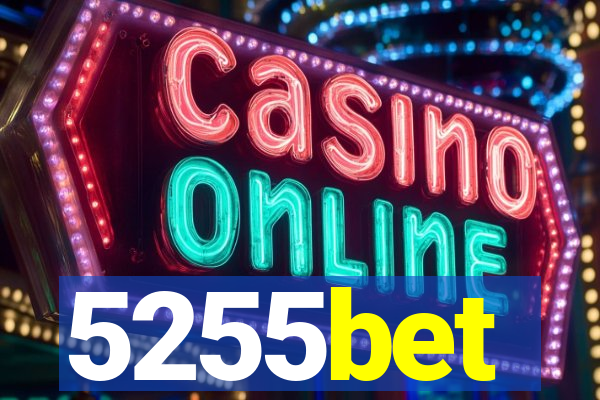 5255bet