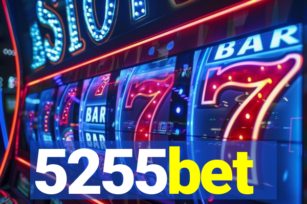 5255bet