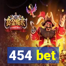 454 bet