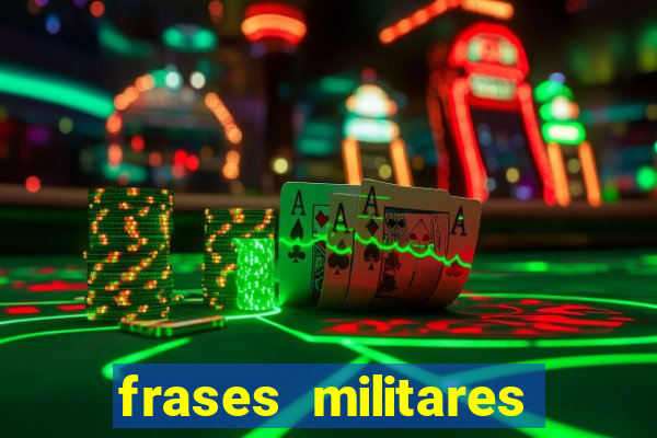 frases militares para status