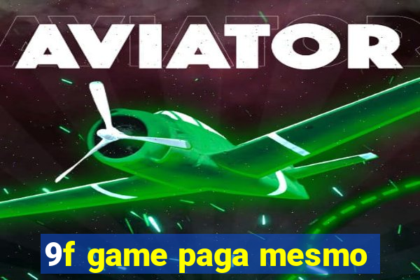 9f game paga mesmo