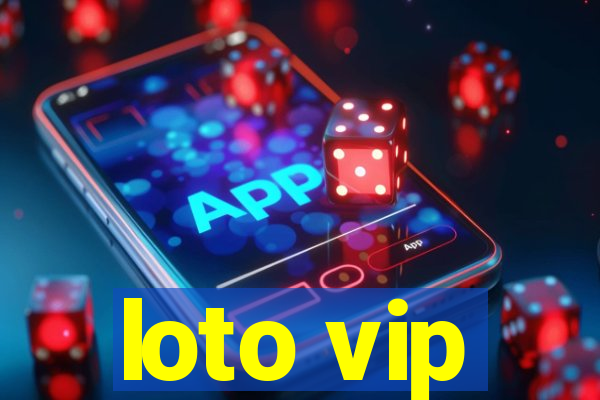 loto vip