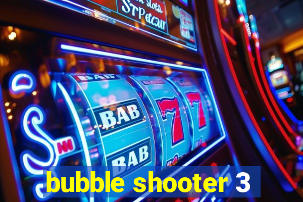 bubble shooter 3
