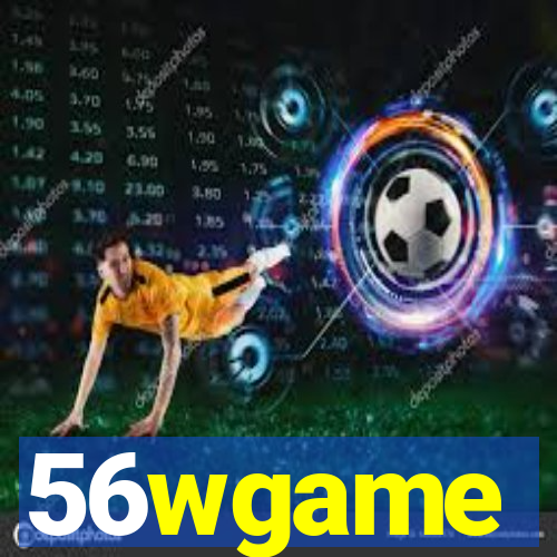 56wgame