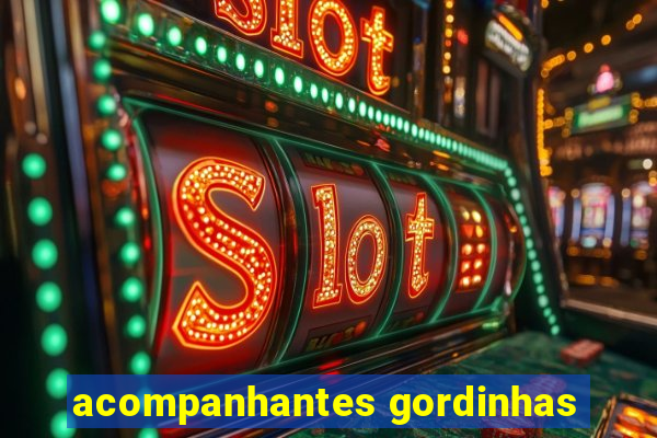 acompanhantes gordinhas