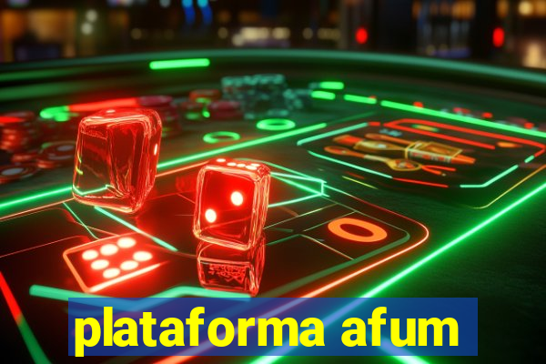 plataforma afum
