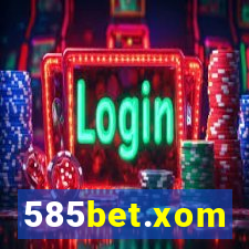 585bet.xom