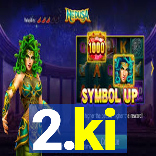 2.ki