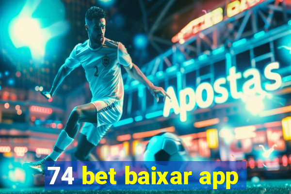 74 bet baixar app