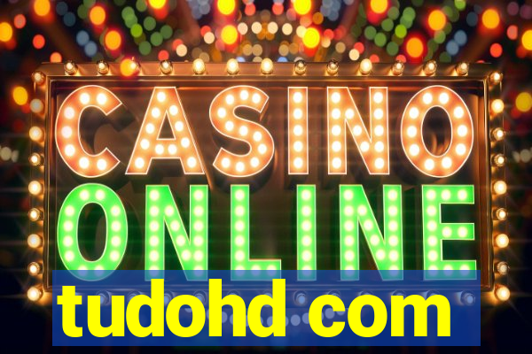 tudohd com
