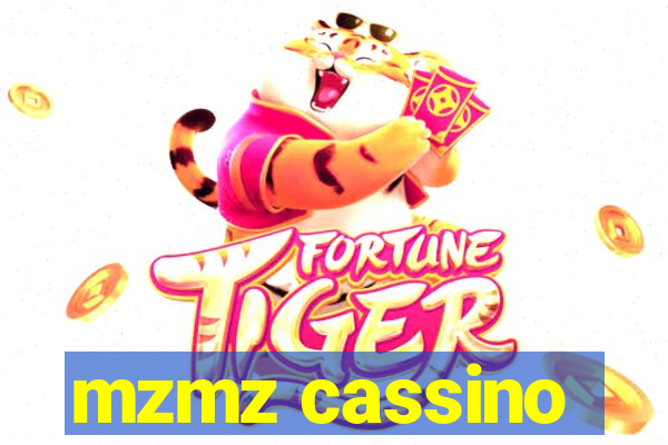 mzmz cassino