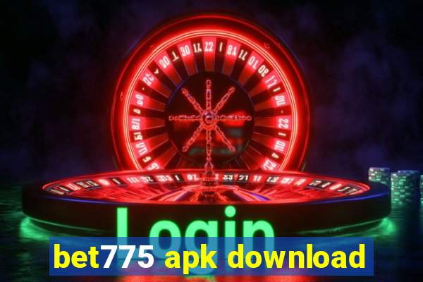 bet775 apk download