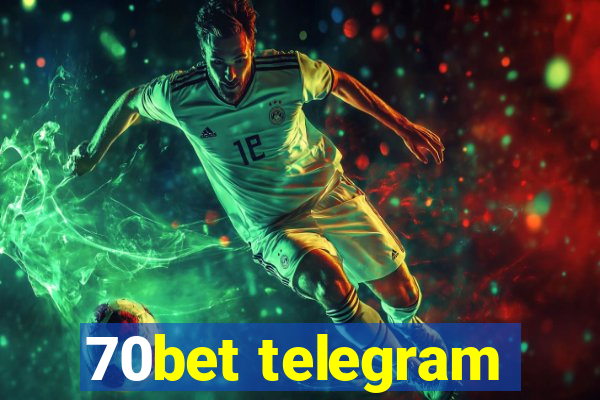 70bet telegram