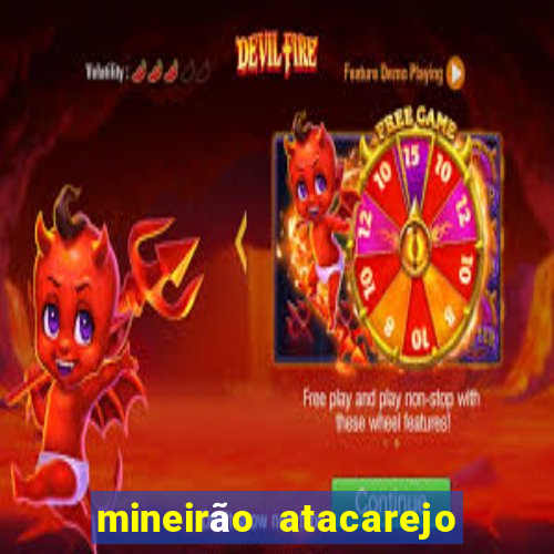 mineirão atacarejo porto seguro