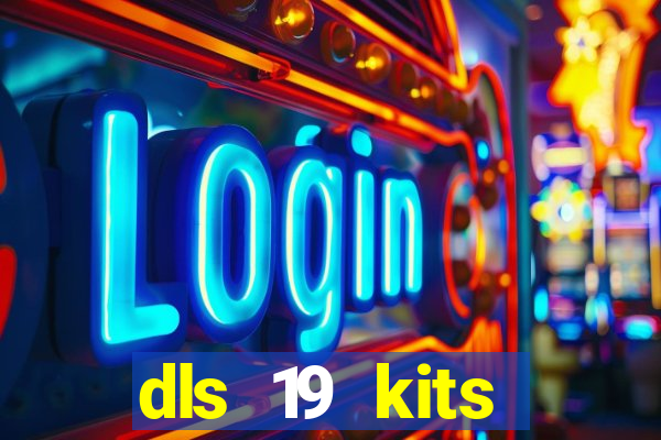 dls 19 kits barcelona 2019