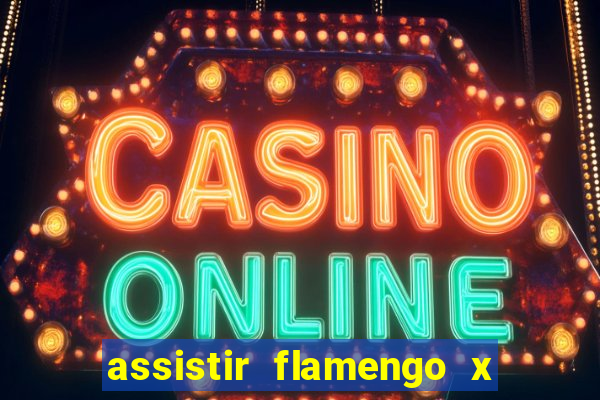 assistir flamengo x fortaleza futemax
