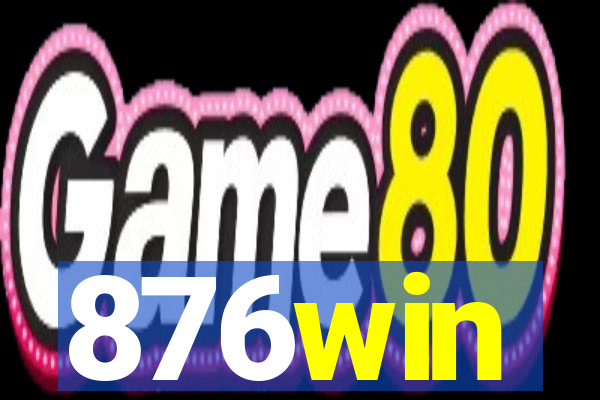 876win