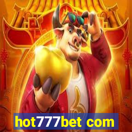 hot777bet com