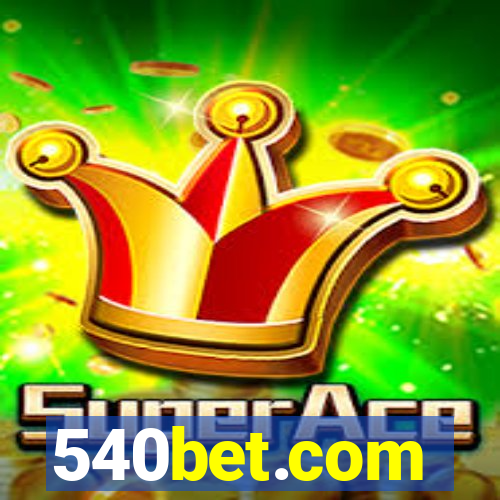 540bet.com
