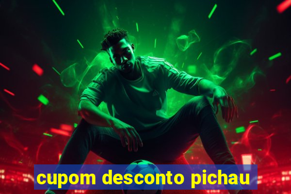 cupom desconto pichau